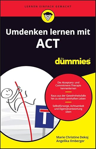 Umdenken lernen mit ACT für Dummies