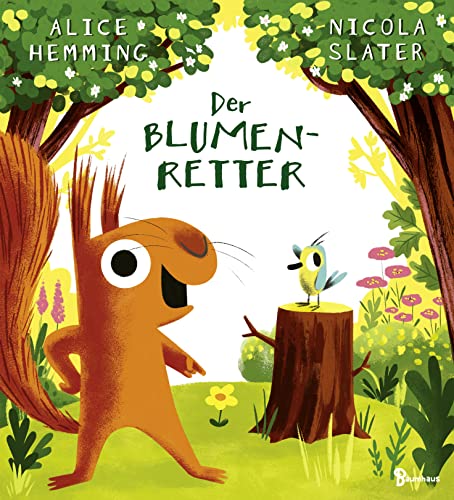 Der Blumenretter: Ein liebevolles Bilderbuch über zwei beste Freunde und die ersten Zeichen des Frühlings (Der Blätterdieb)