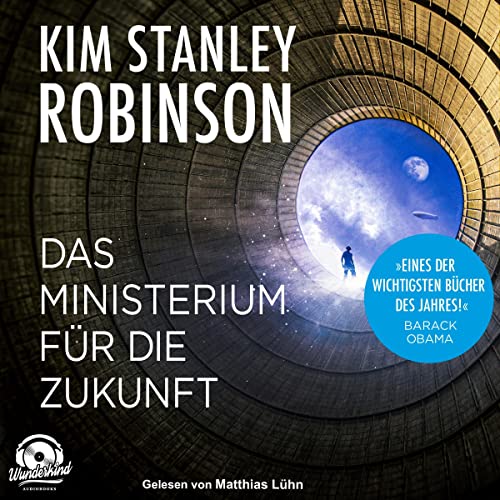 Das Ministerium für die Zukunft