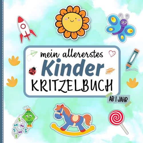 Mein erstes Kritzelbuch ab 1 Jahr | Liebevoll gestaltetes Malbuch für Kleinkinder: 50 süße Motive zum kreativen Kritzeln und Ausmalen für Jungen und Mädchen (Meine allerersten Kritzelbücher, Band 1)