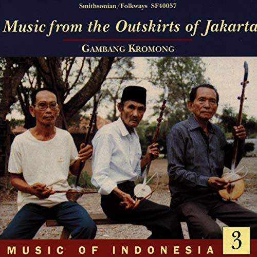 Indonesia 3-Music from the Outskirts of Jakarta