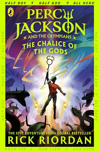 Percy Jackson and the Olympians: The Chalice of the Gods: (A BRAND NEW PERCY JACKSON ADVENTURE)