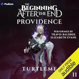 Providence: The Beginning After the End, Book 11