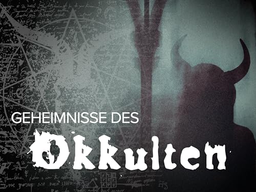 Geheimnisse des Okkulten