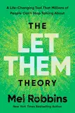 The Let Them Theory: A Life-Changing Tool That Millions of People Can't Stop Talking About (English Edition)