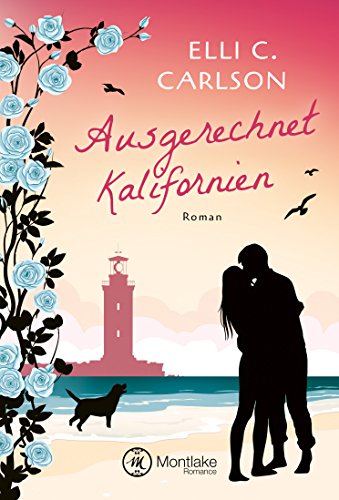 Ausgerechnet Kalifornien (Ostsee-Feelings)
