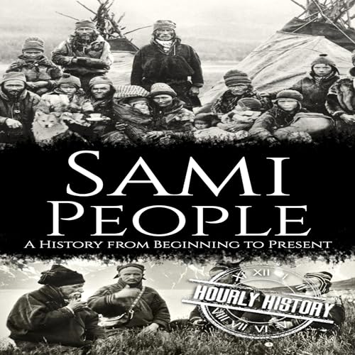 Sami People: A History from Beginning to Present