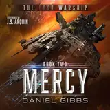 Mercy: The Lost Warship, Book 2