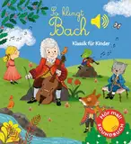 Ullmann Medien GmbH So klingt Bach: Klassik für Kinder (Soundbuch) (Soundbücher)