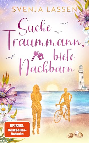Suche Traummann, biete Nachbarn
