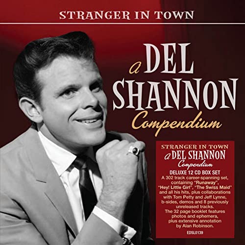 Stranger in Town - a Del Shannon Compendium (12cd)