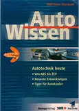 Autowissen. Autotechnik heute
