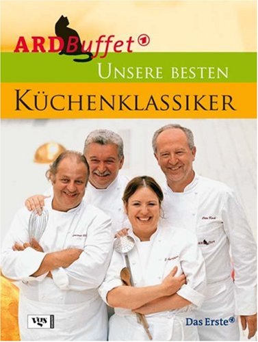 ARD Buffet: Unsere besten Küchenklassiker