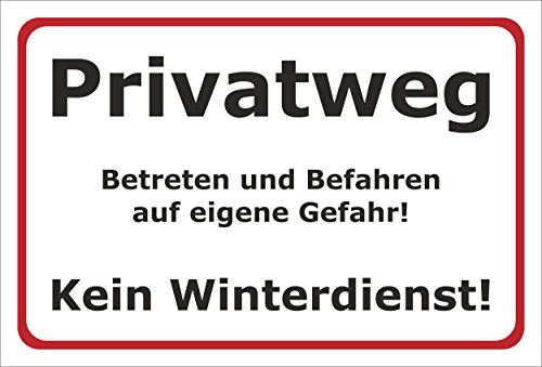 Melis-Folienwerkstatt Schild Privatweg Kein Winterdienst - 30x20cm - Bohrlöcher - 3mm Aluverbund – 20 VAR S00018-001-B