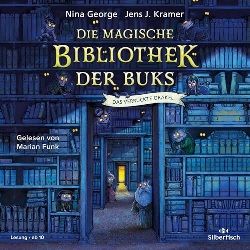 Das verrückte Orakel: Die magische Bibliothek der Buks 1