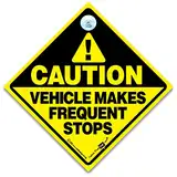 iwantthatsign.com Hinweisschild mit Saugnapf für Fahrer- und Kurierdienste, um den Fahrer zu benachrichtigen, dass das Fahrzeug häufige Stops macht.