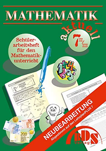 Mathematik aktuell 7 II/III BDS Verlag