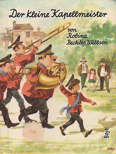 Der kleine Kapellmeister.