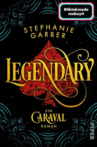 Legendary (Caraval 2): Ein Caraval-Roman