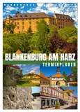 Blankenburg am Harz - Terminplaner (Wandkalender 2026 DIN A4 hoch), CALVENDO Monatskalender