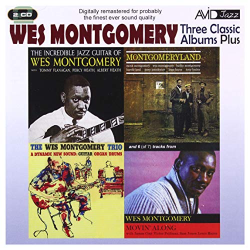 Three Classic Albums Plus: The Wes Montogomery