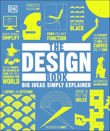 The Design Book: Big Ideas Simply Explained (DK Big Ideas) (English Edition)