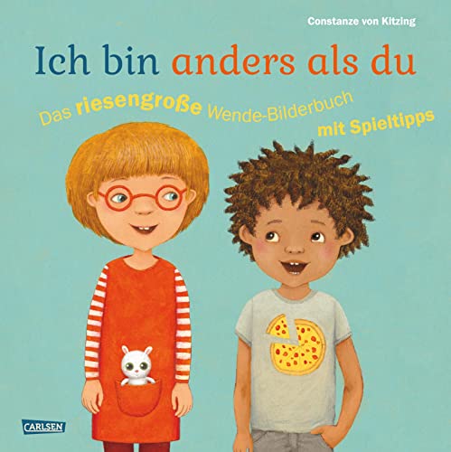 Ich bin anders als du – Ich bin wie du: Das riesengroße Wende-Bilderbuch mit Spieltipps: Praktisches Großformat-Bilderbuch zum Gemeinsam-Anschauen ab 3 Jahren