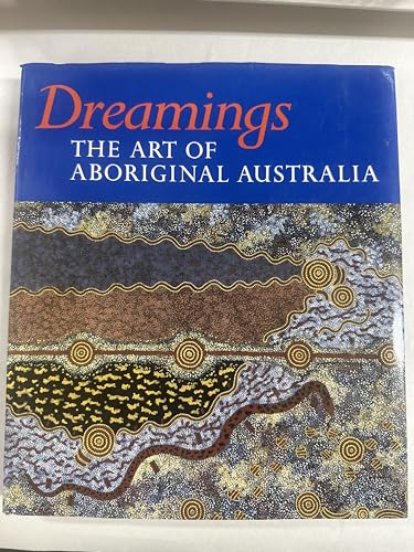 Dreamings: The Art of Aboriginal Australia