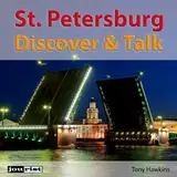 Saint Petersburg: Discover & Talk