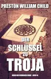 Der Schlüssel zu Troja (Orden der Schwarzen Sonne 44)