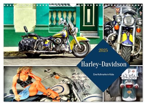 Harley-Davidson - Eine Kultmarke in Kuba (Wandkalender 2025 DIN A3 quer), CALVENDO Monatskalender: Verschiedene Modelle der Harley-Davidson in Kuba (CALVENDO Technologie)