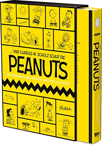 ... Und Charles M. Schulz schuf die Peanuts: Eine Hommage an den größten Comicstrip aller Zeiten | Hochwertige Luxusausgabe im Schuber (Peanuts Deluxe)