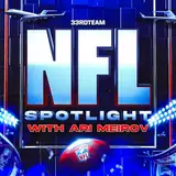 NFL Spotlight w/ Ari Meirov