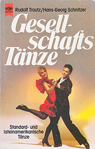 Gesellschaftstänze - Standard- und lateinamerikanische Tänze