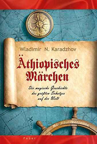 Äthiopisches Märchen: Eine Wanderung durch die magische Geschichte des größten Weltschatzes - des Kaffeegetränkes