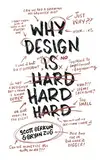 Why Design Is Hard