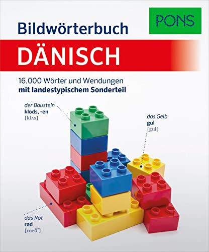 PONS Bildwörterbuch Dänisch: 16.000 Wörter und Wendungen mit landestypischem Sonderteil