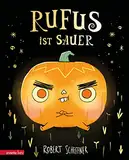 Rufus ist sauer