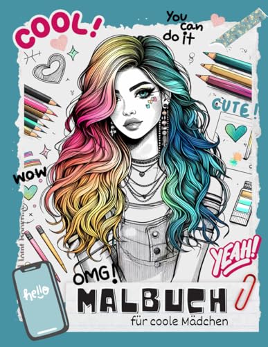 Malbuch für coole Mädchen ab 12 Jahren: Tolles Geschenk für Mädchen und Teenager | 50 einzigartigen Motive zum Ausmalen und Entspannen