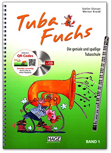 Tuba Fuchs Band 1 - Die geniale und spaßige Tubaschule - Lehrbuch mit QR-Codes - OHNE CD - Hage Verlag EH3818 9783866264274