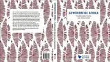 Gewürzreise Afrika: Traditionelle Küche neu interpretiert