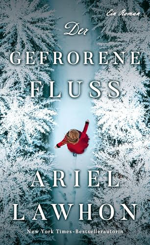 Der gefrorene Fluss: Taschenbuchausgabe