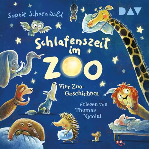 Schlafenszeit im Zoo: Vier Zoo-Geschichten