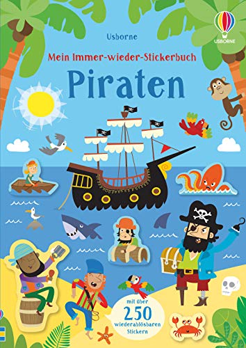 Mein Immer-wieder-Stickerbuch: Piraten (Meine Immer-wieder-Stickerbücher)