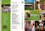 Typisch Allgäu: Traditionelle Produkte – Handwerkliches Können – Kreative Gestaltungen Gastfreundlichkeit – Regionale Küche genießen