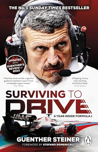 Surviving to Drive: The No.1 Sunday Times bestseller as seen on Netflix’s Drive to Survive