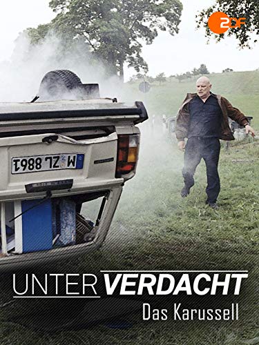 Unter Verdacht - Das Karussell