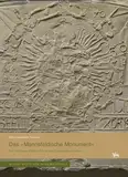 Das »Mannsfeldische Monument«. Ein verlorenes Denkmal in seinem historischen Kontext (Kleine Hefte Denkmalpflege 16) (Kleine Hefte zur Denkmalpflege)