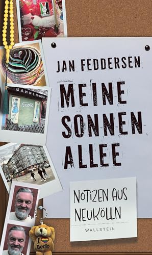 Meine Sonnenallee: Notizen aus Neukölln