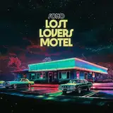 Lost Lovers Motel (Digipak)